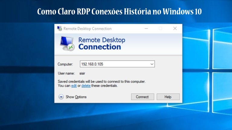 limpar o RDP no Windows 10